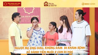 Quyền Linh xót xa khi người mẹ chịu đau, không đi khám bệnh dành tiền cho con đi học | MAGDV TẬP 86