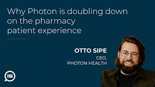 Famous Why Photon Health is doubling down on the pharmacy patient experience | Otto Sipe (Photon Health) Profile
