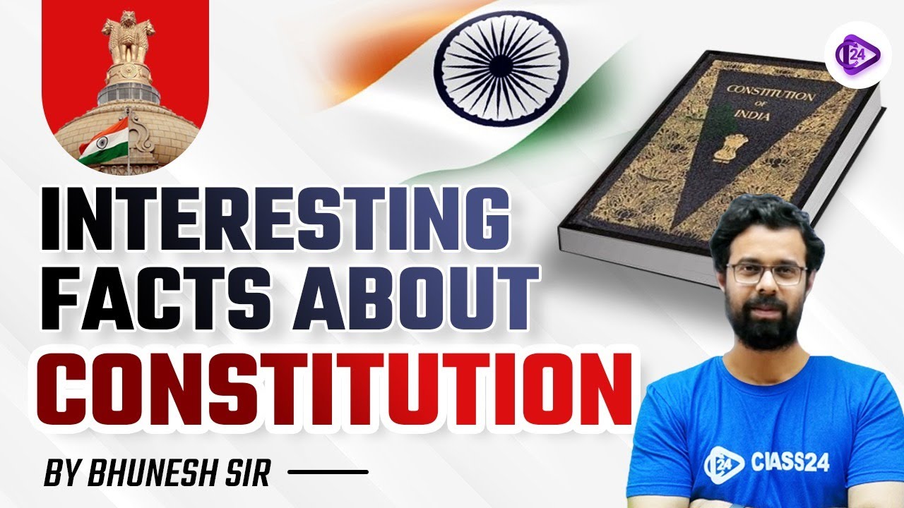 Interesting Facts about Constitution by Bhunesh Sir | Polity | Class24