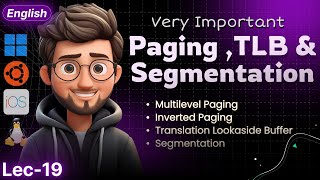 Multi-Level & Inverted Paging, TLB, Segmentation in Operating System | English