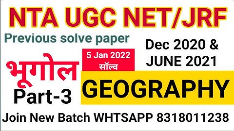 UGC NET GEOGRAPHY Dec 2020 & JUNE 2021 Solve,PART-3,GEOGRAPHY NET BY DIWAKAR SIR,Shift 1 Geo Solve
