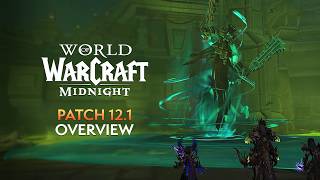 Everything Coming in Patch 12.1 "The Curse of Ula'tek" | Midnight