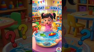 Learn Float and Sink for Kids #shorts #avakidsworld #nurseryrhymes #preschoollearning#nurseryrhymes