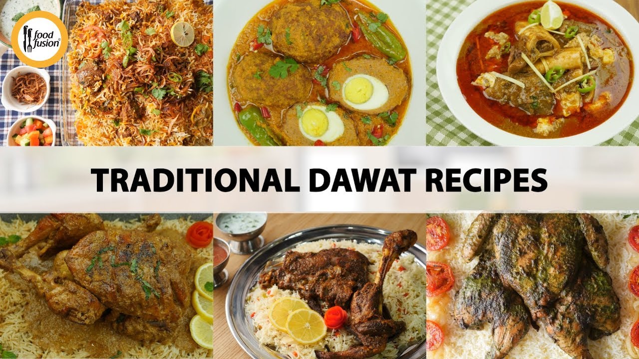 Traditional Dawat Recipes by Food Fusion