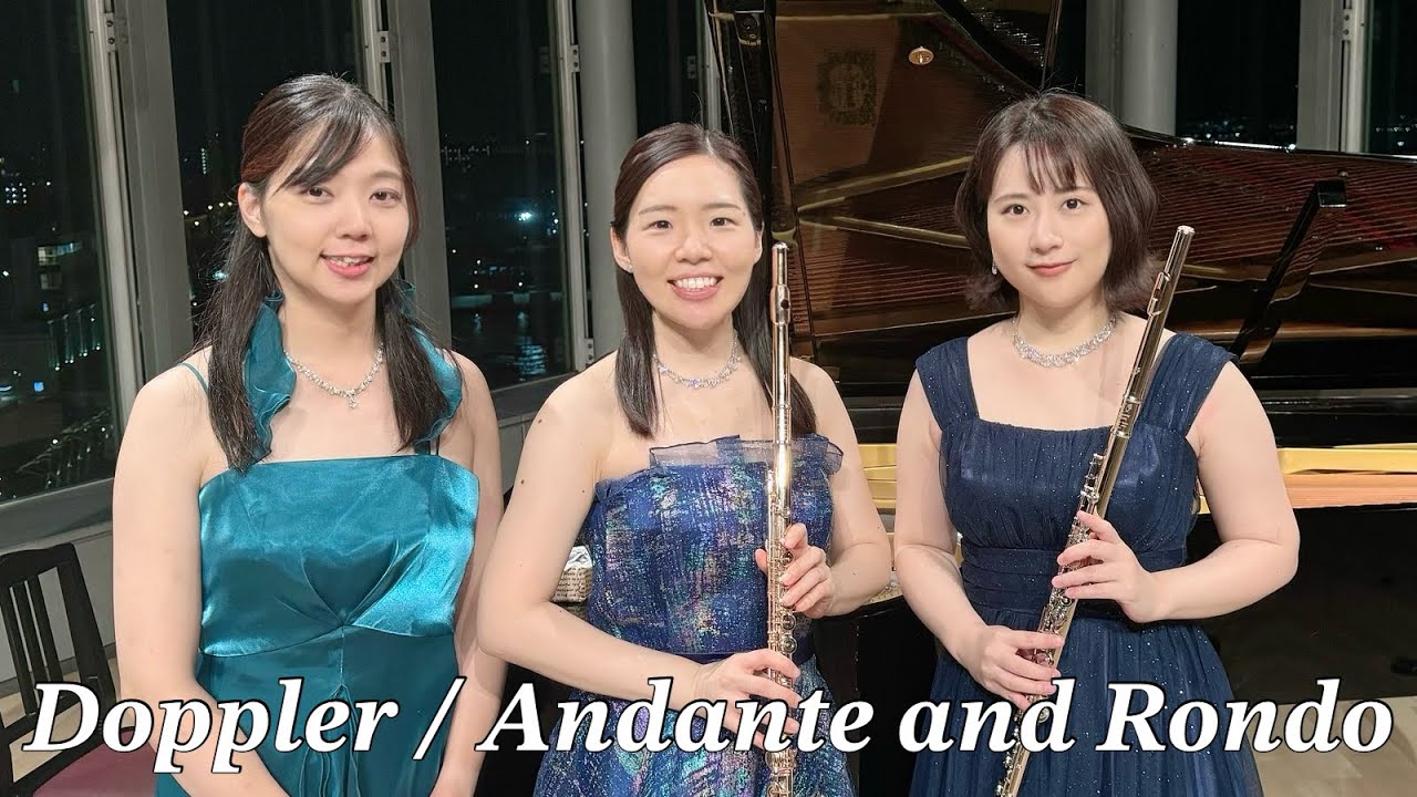 【Flute】F.Doppler / ANDANTE AND RONDO〜ドップラー作曲 アンダンテとロンド