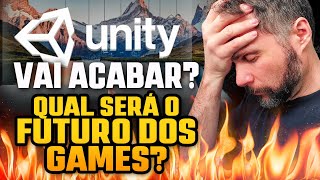 A VERDADE: UNITY vai destruir a indústria de jogos? O que está acontecendo?