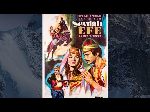 Sevdalı Efe (1961) Efgan Efekan, Evrim Fer, Ahmet Tarık Tekçe