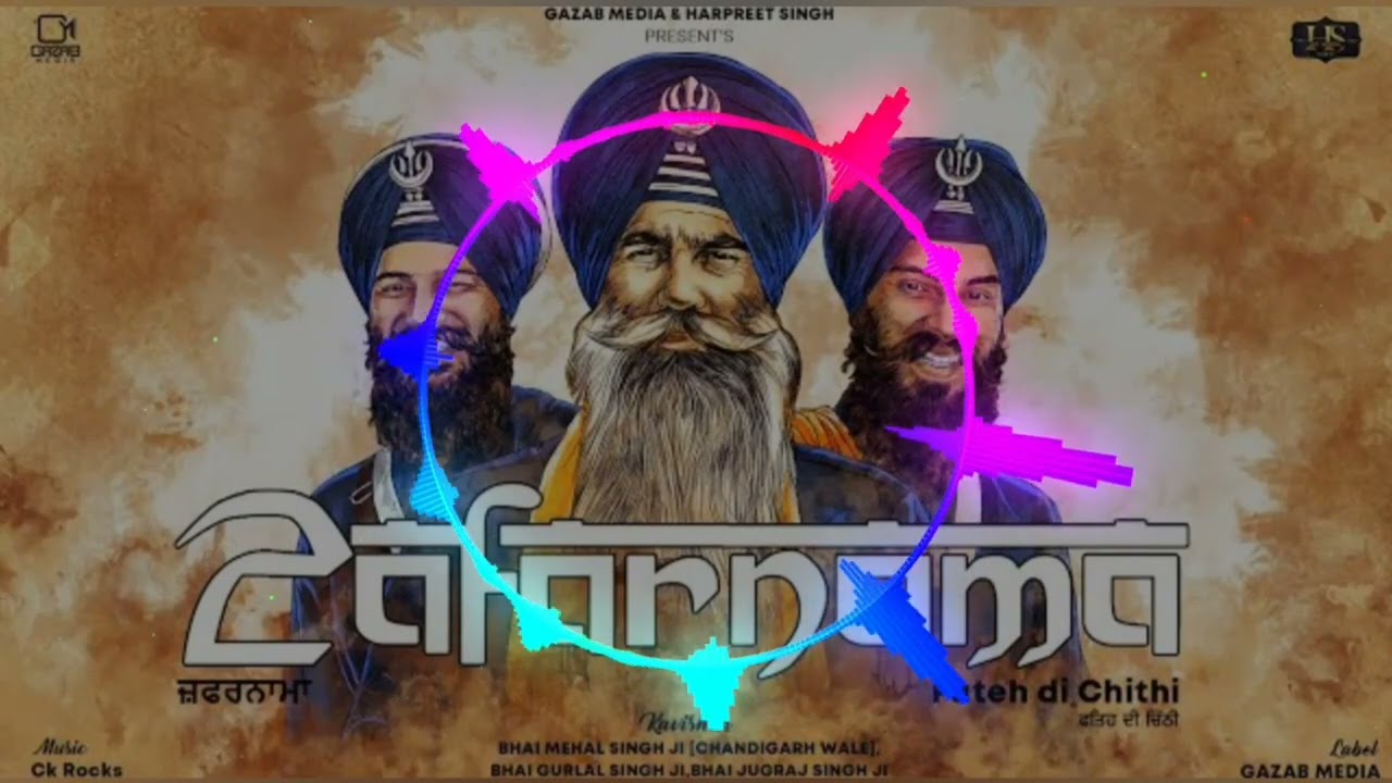 ZAFARNAMA  BASS BOOSTED  REMIX  BHAI MEHAL SINGH JI  KAMLOHGARH