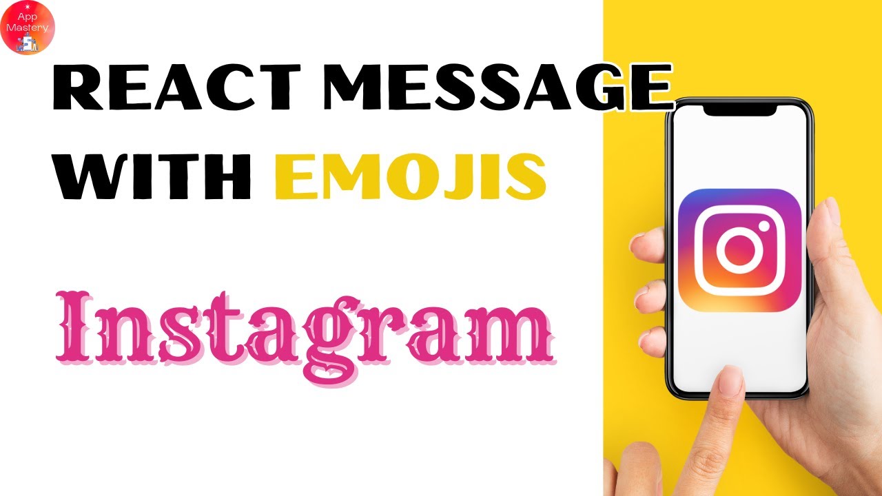 How To React To A Message With Emoji In Instagram?