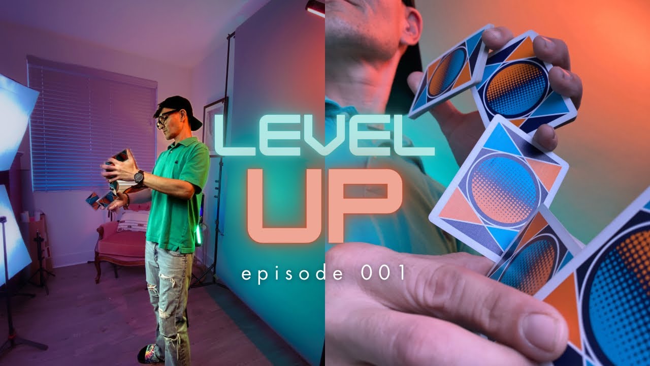 Level Up! - Cardistry Shorts: video settings, lighting, and more… (new series!!)