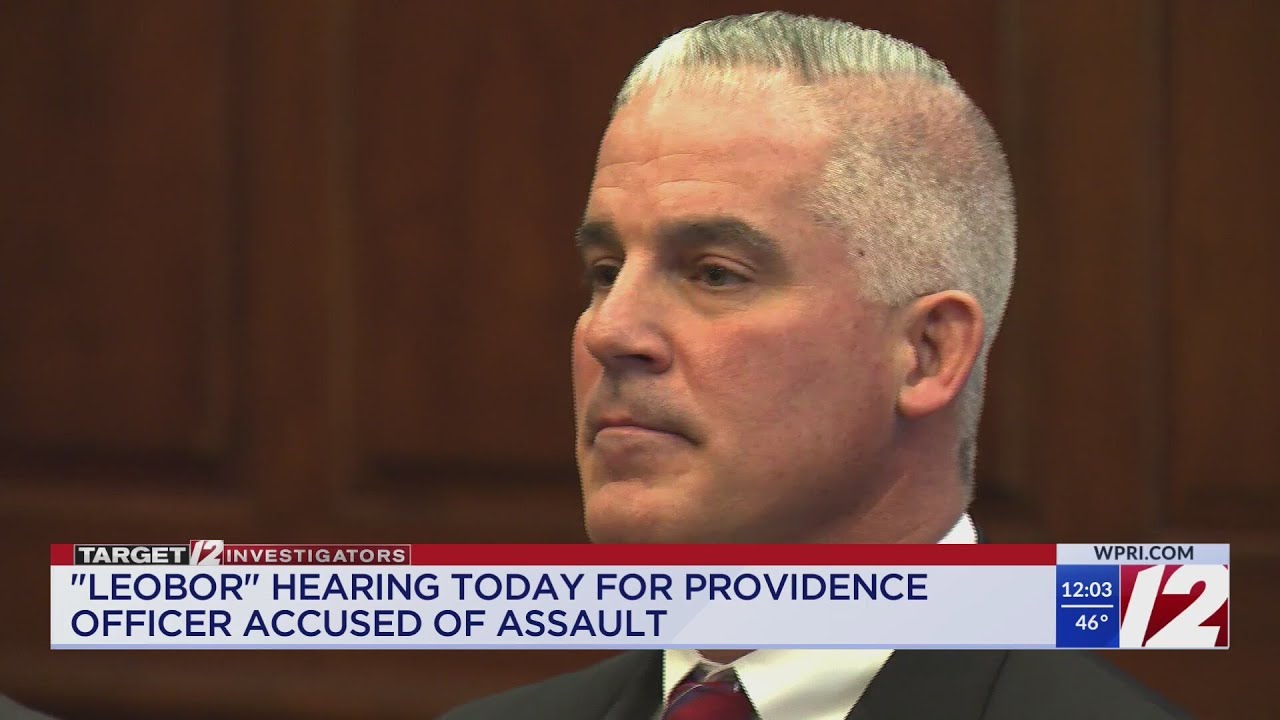 LEOBOR hearing for Providence officer accused of assault - YouTube