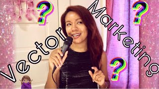 Famous Vector Marketing -NOT for me. MY story. Wealth