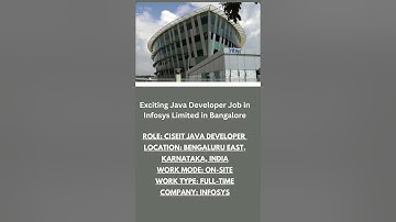 Exciting Java Developer Job in Infosys Limited in Bangalore