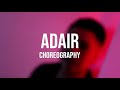 DaniLeigh - Easy (Remix) ft. Chris Brown | Dance Choreography by Adair González