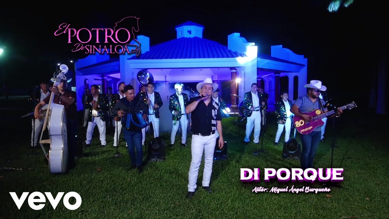 El Potro de Sinaloa - Di Porque (En Vivo)