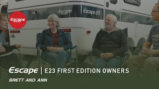 Meet Brett And Ann E23 First Edition Owners