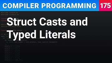 Struct Casts and Typed Literals - Compiler Programming Ep175