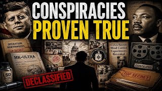 10 Insane Conspiracy Theories That Turned Out TRUE (Government Admitted It)