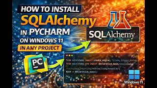 How to install SQLAlchemy in Pycharm Unified Product in Windows 11  #pycharm #sqlalchemy