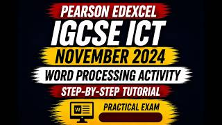 Pearson Edexcel IGCSE ICT November 2024 – Word Processing Activity