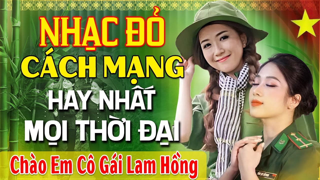 LK Nhạc Đỏ Cách Mạng Vừa Ra Lò Hay Nhất Mọi Thời Đại - LK Nhạc Sống Tây Bắc Remix ĐI CÙNG NĂM THÁNG