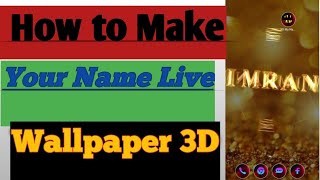 How to Make Your Name 3d Live wallpaper in Android|Mx Tech Show screenshot 2