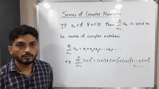 Complex Analysis | Unit 1 | Lecture 22 | Convergent Series of ComplexNumbers, Absolutely Cgt series