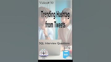 தமிழில் - Trending Hashtag From Tweets #sqlfordataengineer #faangpreparation #interviewquestions