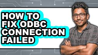 How to Fix Odbc Connection Failed (updated)