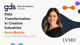 Data Transformation in Creative Industries | Anca Marola, LVMH