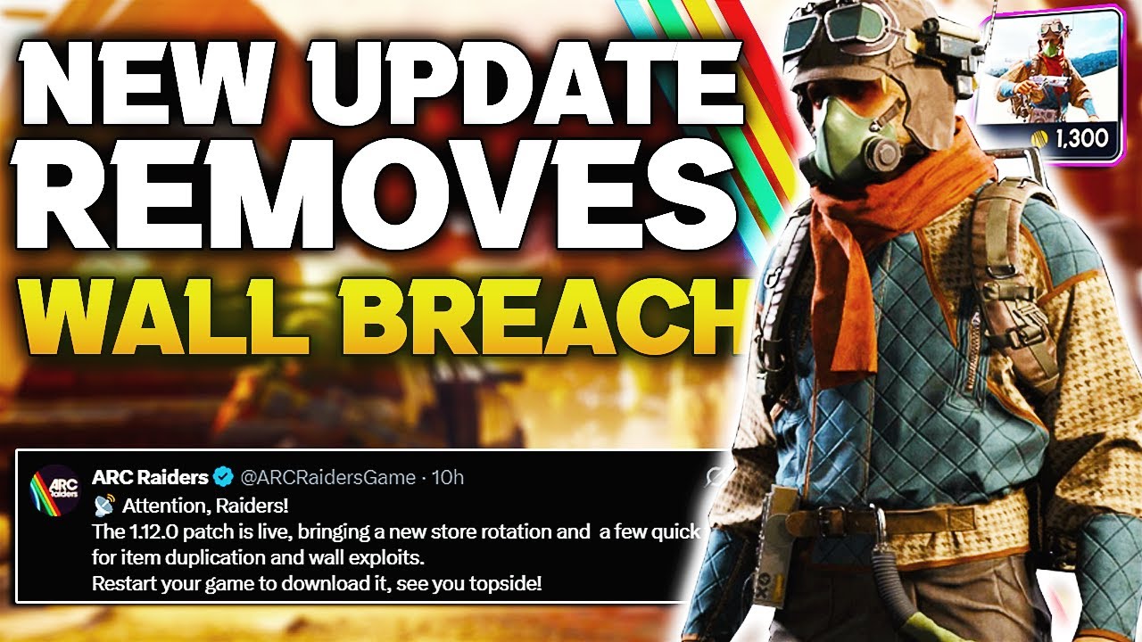 Arc Raiders HUGE wall breach update + Patch Notes - YouTube