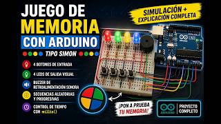 Juego de Memoria con Arduino 🔴🟢🔵🟡 | Simulación + Explicación Completa