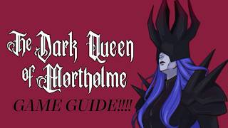 The Dark Queen of Martholme Game Guide
