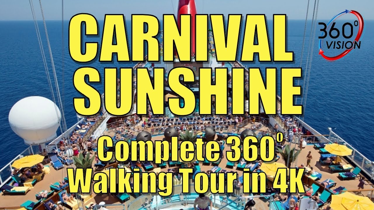 Carnival Sunshine - Full Tour - 360 degrees - YouTube