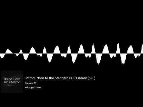 An Introduction to SPL, the Standard PHP Library