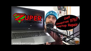 Dell Inspiron 5767 Laptop Repair