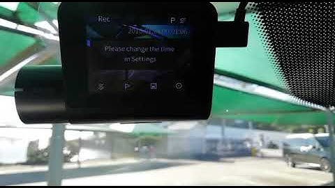XIAOMI 70mai Dash Cam Pro English Time not saving