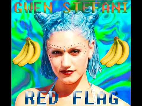 Gwen Stefani - Red Flag