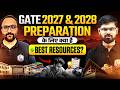 GATE 2027 &amp; 2028 Preparation Strategy | Best Books, Notes, Resources, Study Material for GATE