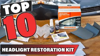 Best Headlight Restoration Kit In 2025 - Top 10 Headlight Restoration Kits Review