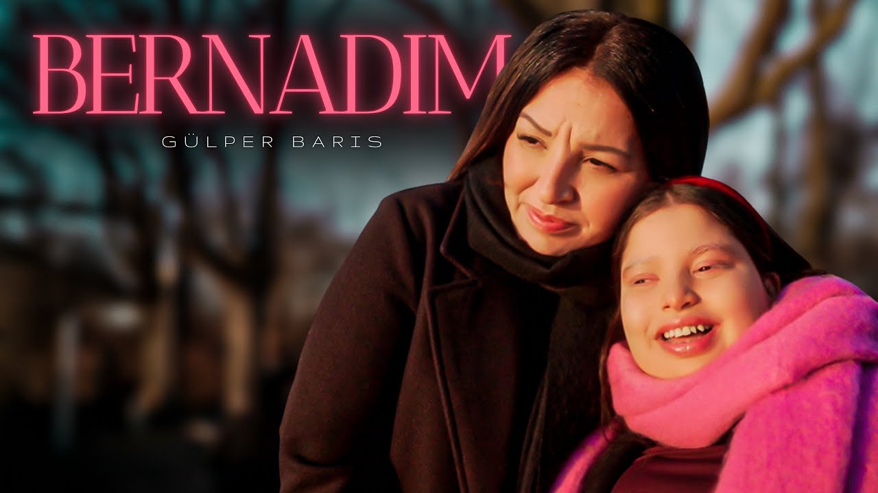 Gülper Baris - BERNADIM (Official Music Video)