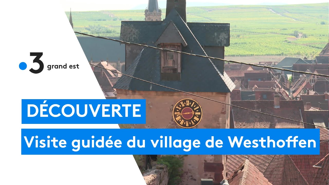 Partez à la découverte du village de Westhoffen