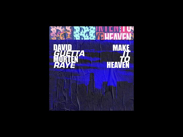 David Guetta Make It To Heaven Extended