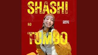 Shashi Ro Tumbo