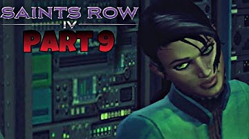 Saints Row IV Re-elected Let’s play Part 9 | MR. X? (PLAYTHROUGH)