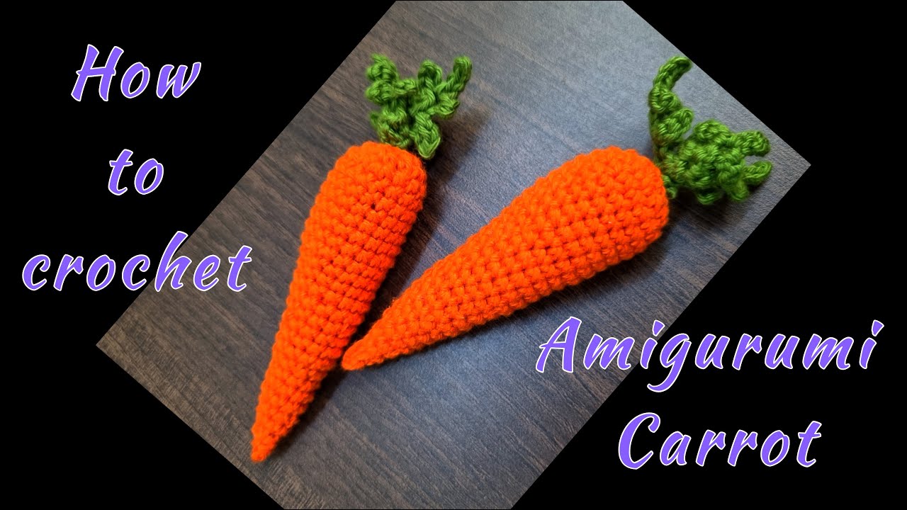 Crochet Amigurumi CARROT 🥕 how to crochet a CARROT 🥕 Easy crochet vegetable