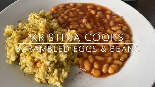 Scrambled Eggs & Beans (with a twist) | Kristina Cooks 👩🏼‍🍳
