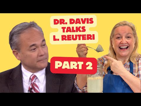 Dr Davis On Super Gut Health How L Reuteri Restores The Microbiome Part 2 