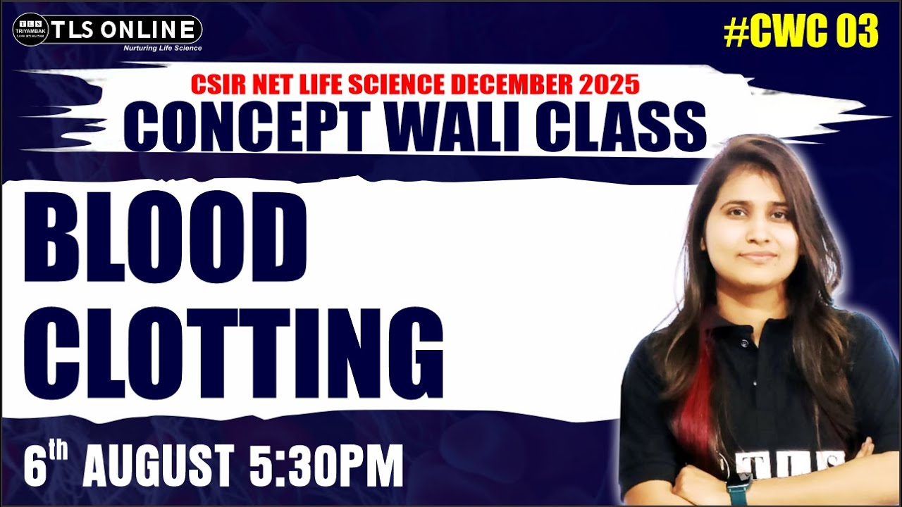 𝐇𝐞𝐦𝐨𝐬𝐭𝐚𝐬𝐢𝐬: 𝐂𝐨𝐧𝐭𝐫𝐨𝐥 𝐨𝐟 𝐁𝐥𝐞𝐞𝐝𝐢𝐧𝐠, 𝐂𝐨𝐚𝐠𝐮𝐥𝐚𝐭𝐢𝐨𝐧 𝐚𝐧𝐝 𝐀𝐧𝐭𝐢𝐜𝐨𝐚𝐠𝐮𝐥𝐚𝐭𝐢𝐨𝐧 | 𝐂𝐒𝐈𝐑 𝐍𝐄𝐓 𝐋𝐢𝐟𝐞 𝐒𝐜𝐢𝐞𝐧𝐜𝐞 | 𝐂𝐖𝐂 𝟎𝟑 |