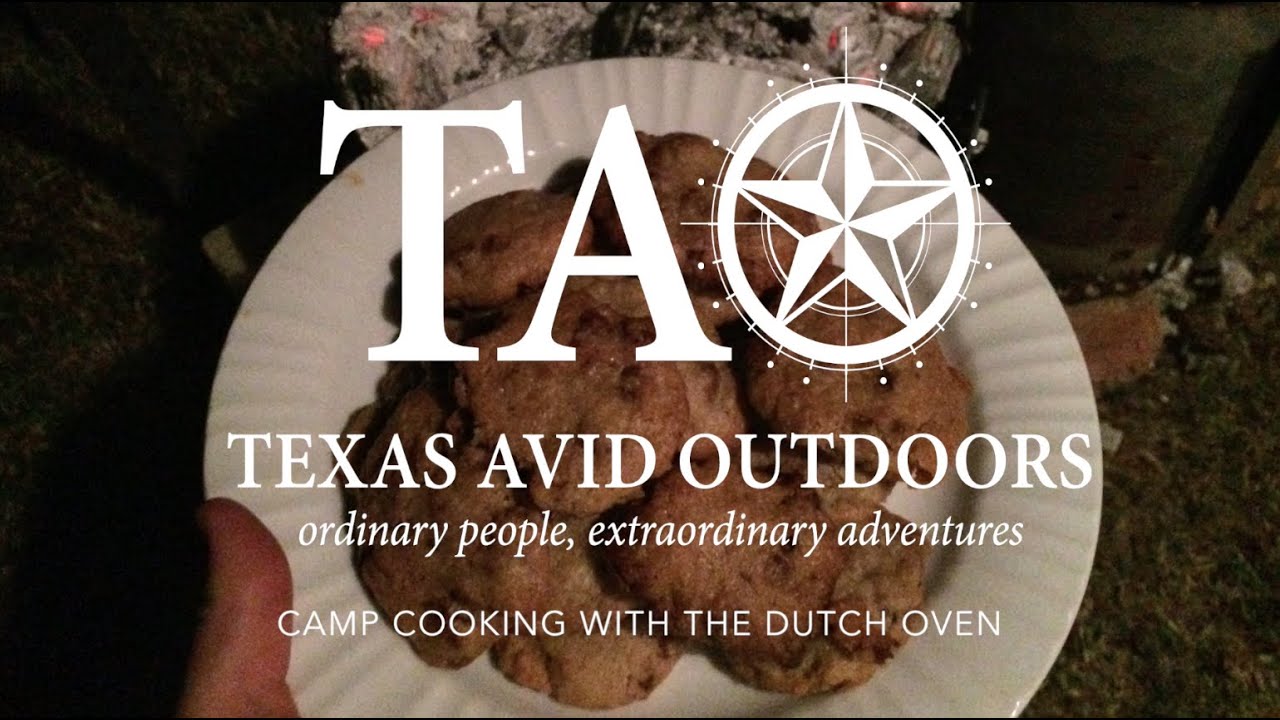 Texas Avid Outdoors Camp Cooking - Dutch Oven Chocolate Chip Cookies